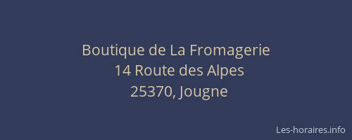 Boutique de La Fromagerie