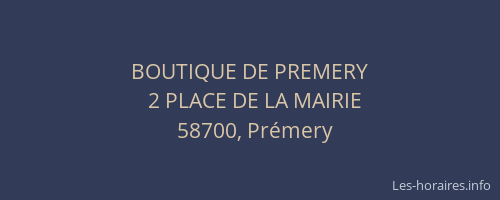 BOUTIQUE DE PREMERY