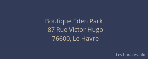 Boutique Eden Park