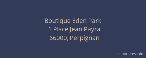 Boutique Eden Park