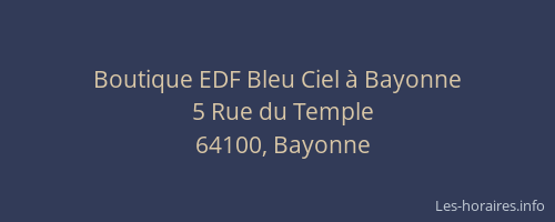 Boutique EDF Bleu Ciel à Bayonne