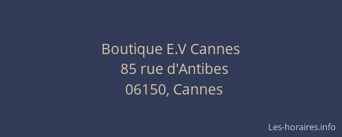 Boutique E.V Cannes
