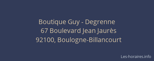 Boutique Guy - Degrenne
