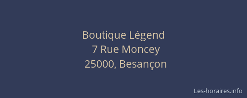 Boutique Légend
