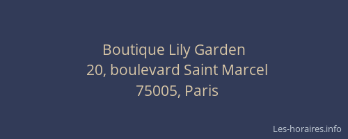 Boutique Lily Garden