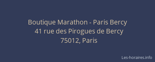 Boutique Marathon - Paris Bercy