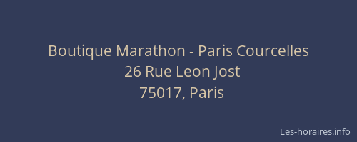 Boutique Marathon - Paris Courcelles