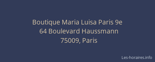 Boutique Maria Luisa Paris 9e