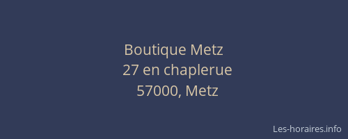 Boutique Metz