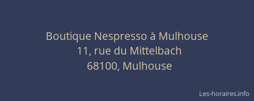 Boutique Nespresso à Mulhouse