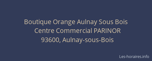 Boutique Orange Aulnay Sous Bois