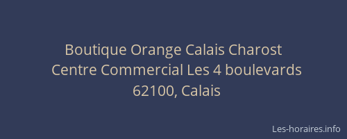 Boutique Orange Calais Charost