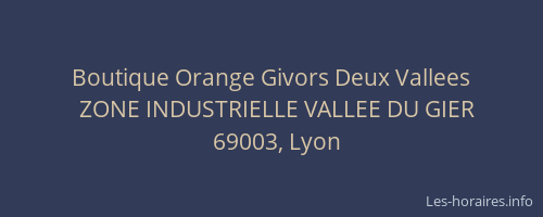 Boutique Orange Givors Deux Vallees