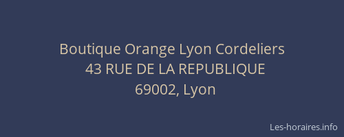 Boutique Orange Lyon Cordeliers