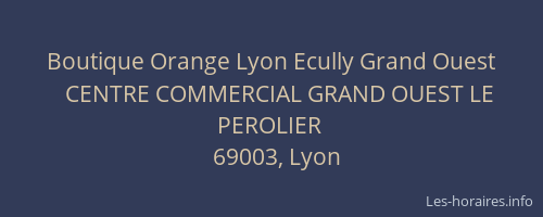 Boutique Orange Lyon Ecully Grand Ouest