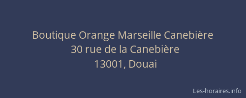 Boutique Orange Marseille Canebière