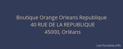 Boutique Orange Orleans Republique