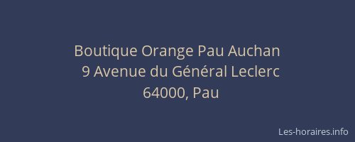 Boutique Orange Pau Auchan