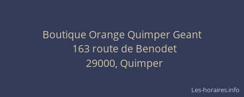 Boutique Orange Quimper Geant