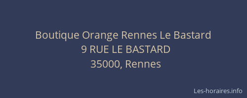 Boutique Orange Rennes Le Bastard