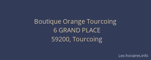 Boutique Orange Tourcoing