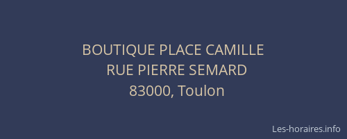 BOUTIQUE PLACE CAMILLE
