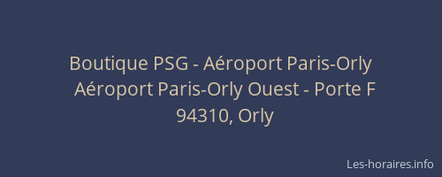Boutique PSG - Aéroport Paris-Orly