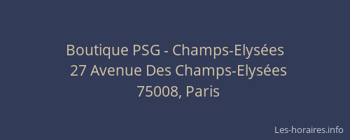 Boutique Psg Champs Elysees Paris Les Horaires