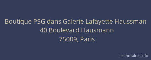 Boutique PSG dans Galerie Lafayette Haussman
