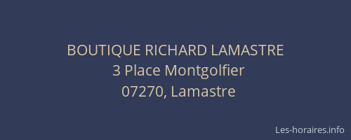 BOUTIQUE RICHARD LAMASTRE
