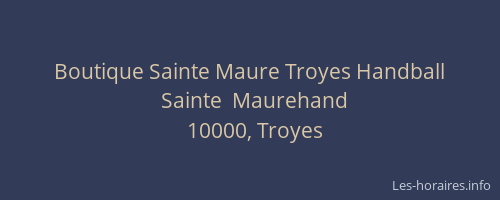 Boutique Sainte Maure Troyes Handball