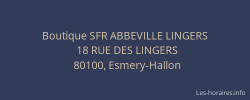 Boutique SFR ABBEVILLE LINGERS