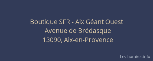Boutique SFR - Aix Géant Ouest