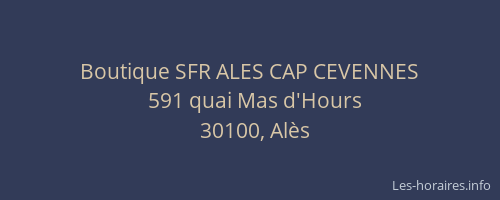 Boutique SFR ALES CAP CEVENNES