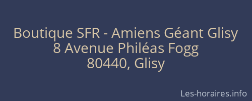 Boutique SFR - Amiens Géant Glisy