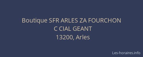 Boutique SFR ARLES ZA FOURCHON