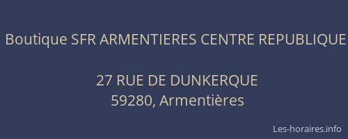 Boutique SFR ARMENTIERES CENTRE REPUBLIQUE
