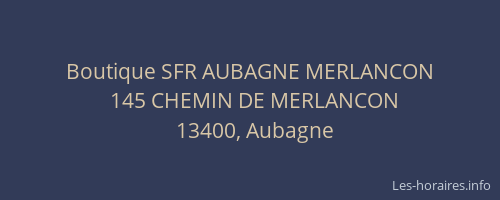 Boutique SFR AUBAGNE MERLANCON