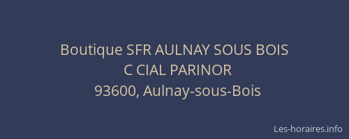 Boutique SFR AULNAY SOUS BOIS