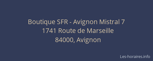 Boutique SFR - Avignon Mistral 7