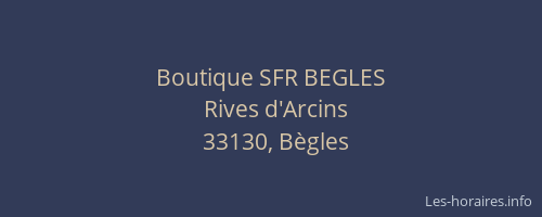 Boutique SFR BEGLES