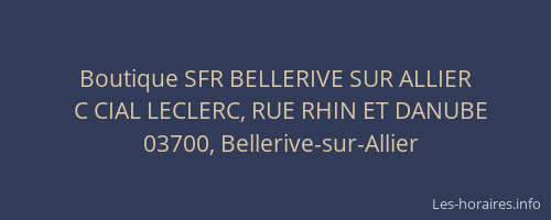 Boutique SFR BELLERIVE SUR ALLIER