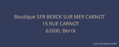 Boutique SFR BERCK SUR MER CARNOT