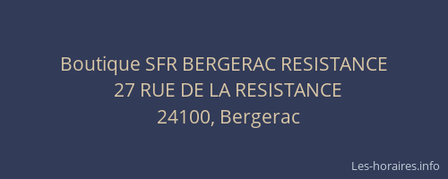 Boutique SFR BERGERAC RESISTANCE