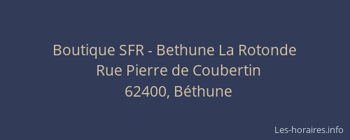 Boutique SFR - Bethune La Rotonde
