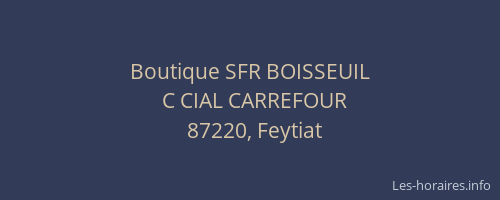 Boutique SFR BOISSEUIL