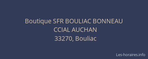 Boutique SFR BOULIAC BONNEAU