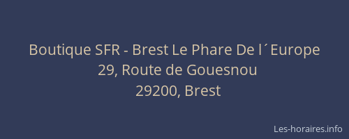 Boutique SFR - Brest Le Phare De l´Europe
