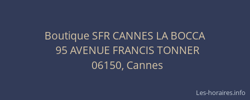 Boutique SFR CANNES LA BOCCA