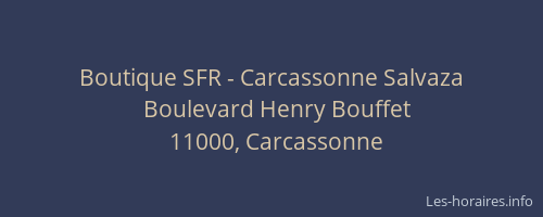 Boutique SFR - Carcassonne Salvaza